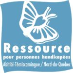 Ressource pour personnes handicapées Abitibi-Témiscamingue / Nord-du-Québec